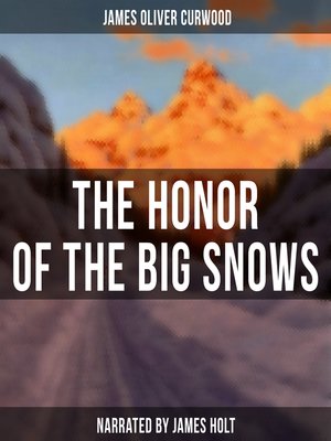 cover image of The Honor of the Big Snows